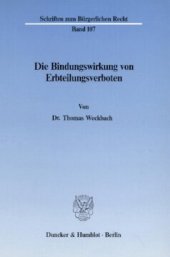 book Die Bindungswirkung von Erbteilungsverboten