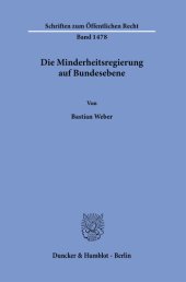 book Die Minderheitsregierung auf Bundesebene