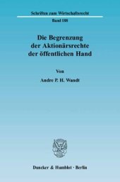 book Die Begrenzung der Aktionärsrechte der öffentlichen Hand