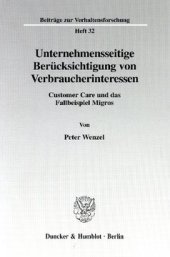 book Unternehmensseitige Berücksichtigung von Verbraucherinteressen: Customer Care und das Fallbeispiel Migros