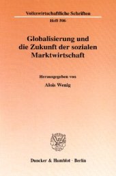 book Globalisierung und die Zukunft der sozialen Marktwirtschaft