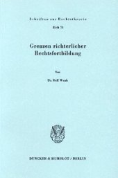 book Grenzen richterlicher Rechtsfortbildung