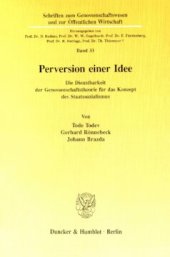 book Perversion einer Idee: Die Dienstbarkeit einer Genossenschaftstheorie für das Konzept des Staatssozialismus