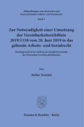 book Zur Notwendigkeit einer Umsetzung der Vereinbarkeitsrichtlinie 2019/1158 vom 20. Juni 2019 in das geltende Arbeits- und Sozialrecht: Rechtsgutachten im Auftrag des Bundesvorstandes des Deutschen Gewerkschaftsbundes