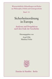 book Sicherheitsordnung in Europa: Analysen und Perspektiven nach dem Ende der Geschichte