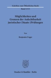 book Möglichkeiten und Grenzen der Anfechtbarkeit juristischer (Staats-)Prüfungen