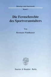 book Die Fernsehrechte des Sportveranstalters