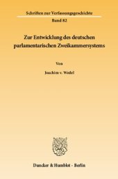 book Zur Entwicklung des deutschen parlamentarischen Zweikammersystems