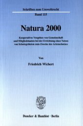 book Natura 2000: Kooperatives Vorgehen von Gemeinschaft und Mitgliedstaaten bei der Errichtung eines Netzes von Schutzgebieten zum Zwecke des Artenschutzes