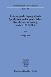 book Leistungserbringung durch Apotheken in der gesetzlichen Krankenversicherung nach § 129 SGB V