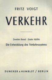 book Verkehr: 2. Bd.: Die Entwicklung des Verkehrssystems. 1. Hälfte