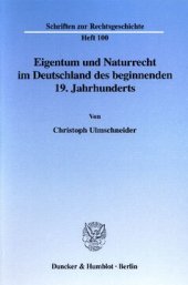 book Eigentum und Naturrecht im Deutschland des beginnenden 19. Jahrhunderts