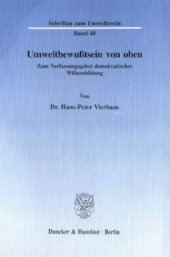 book Umweltbewußtsein von oben: Zum Verfassungsgebot demokratischer Willensbildung