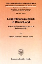 book Länderfinanzausgleich in Deutschland: Analyse und umsetzungsorientierte Reformmodelle