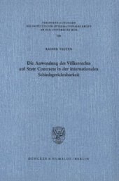 book Die Anwendung des Völkerrechts auf State Contracts in der internationalen Schiedsgerichtsbarkeit