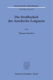 book Die Strafbarkeit des Auschwitz-Leugnens