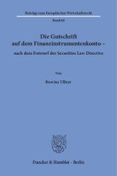 book Die Gutschrift auf dem Finanzinstrumentenkonto – nach dem Entwurf der Securities Law Directive