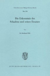 book Die Erkenntnis des Schadens und seines Ersatzes