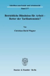 book Betriebliche Bündnisse für Arbeit - Retter der Tarifautonomie?