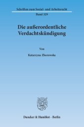 book Die außerordentliche Verdachtskündigung