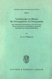 book Veränderungen im Bestand des Geltungsgebietes des Vertragsstatuts: Eine vergleichende Untersuchung zum IPR des Vertrages anhand insbesondere der niederländischen, italienischen, französischen und deutschen Rechtsprechung