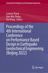 book Proceedings of the 4th International Conference on Performance Based Design in Earthquake Geotechnical Engineering (Beijing 2022) (Geotechnical, Geological and Earthquake Engineering, 52)