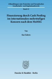 book Finanzierung durch Cash Pooling im internationalen mehrstufigen Konzern nach dem MoMiG