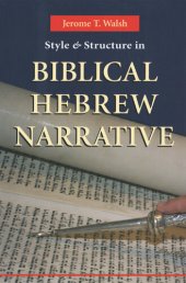 book Style and Structure in Biblical Hebrew Narrative