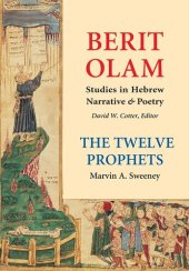 book The Twelve Prophets (Vol. 2): Micah, Nahum, Habakkuk, Zephaniah, Haggai, Zechariah, Malachi (Berit Olam series) (Volume 2)