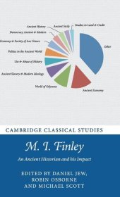 book M. I. Finley: An Ancient Historian and his Impact (Cambridge Classical Studies)