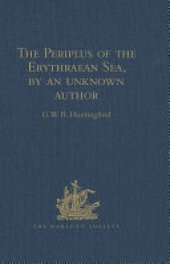 book The Periplus of the Erythraean Sea, by an unknown author: With some extracts from Agatharkhides 'On the Erythraean Sea'