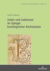 book Juden und Judentum im Spiegel karolingischer Rechtstexte