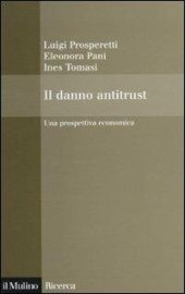 book Il danno antitrust. Una prospettiva economica