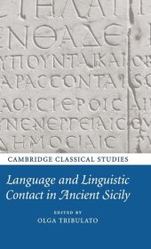 book Language and Linguistic Contact in Ancient Sicily (Cambridge Classical Studies)