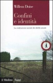 book Confini e identità. La costruzione sociale dei diritti umani