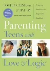 book Parenting Teens With Love & Logic: Preparing Adolescents for Responsible Adulthood