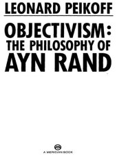 book Objectivism: The Philosophy of Ayn Rand