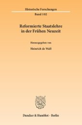 book Reformierte Staatslehre in der Frühen Neuzeit