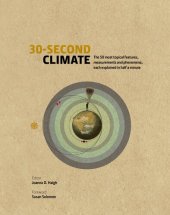 book 30-Second Climate: The 50 most topical events, measures and conditions, each explained in half a minute