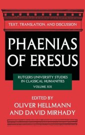 book Phaenias of Eresus: Text, Translation, and Discussion (Rutgers University Studies in Classical Humanities)