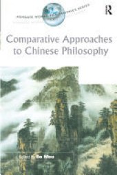 book Comparative Approaches to Chinese Philosophy