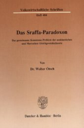 book Das Sraffa-Paradoxon: Das gemeinsame Konsistenz-Problem der neoklassischen und Marxschen Gleichgewichtstheorie