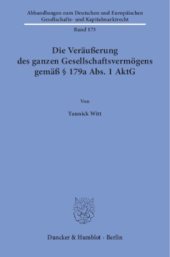 book Die Veräußerung des ganzen Gesellschaftsvermögens gemäß § 179a Abs. 1 AktG