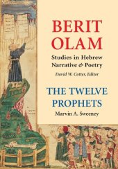 book The Twelve Prophets (Vol. 1): Hosea, Joel, Amos, Obadiah, Jonah (Berit Olam series) (Volume 1)