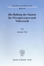 book Die Haftung der Staaten für Privatpersonen nach Völkerrecht