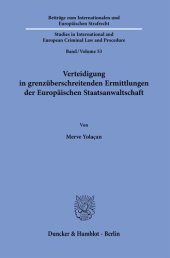 book Verteidigung in grenzüberschreitenden Ermittlungen der Europäischen Staatsanwaltschaft