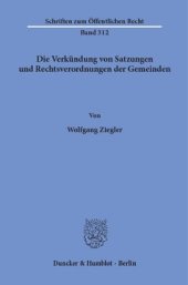 book Die Verkündung von Satzungen und Rechtsverordnungen der Gemeinden