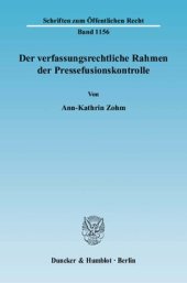 book Der verfassungsrechtliche Rahmen der Pressefusionskontrolle