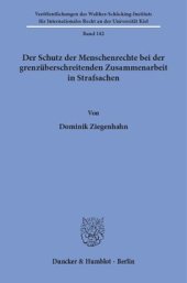 book Der Schutz der Menschenrechte bei der grenzüberschreitenden Zusammenarbeit in Strafsachen