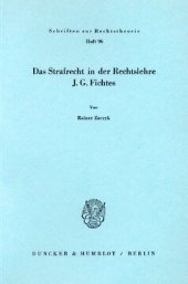 book Das Strafrecht in der Rechtslehre J. G. Fichtes